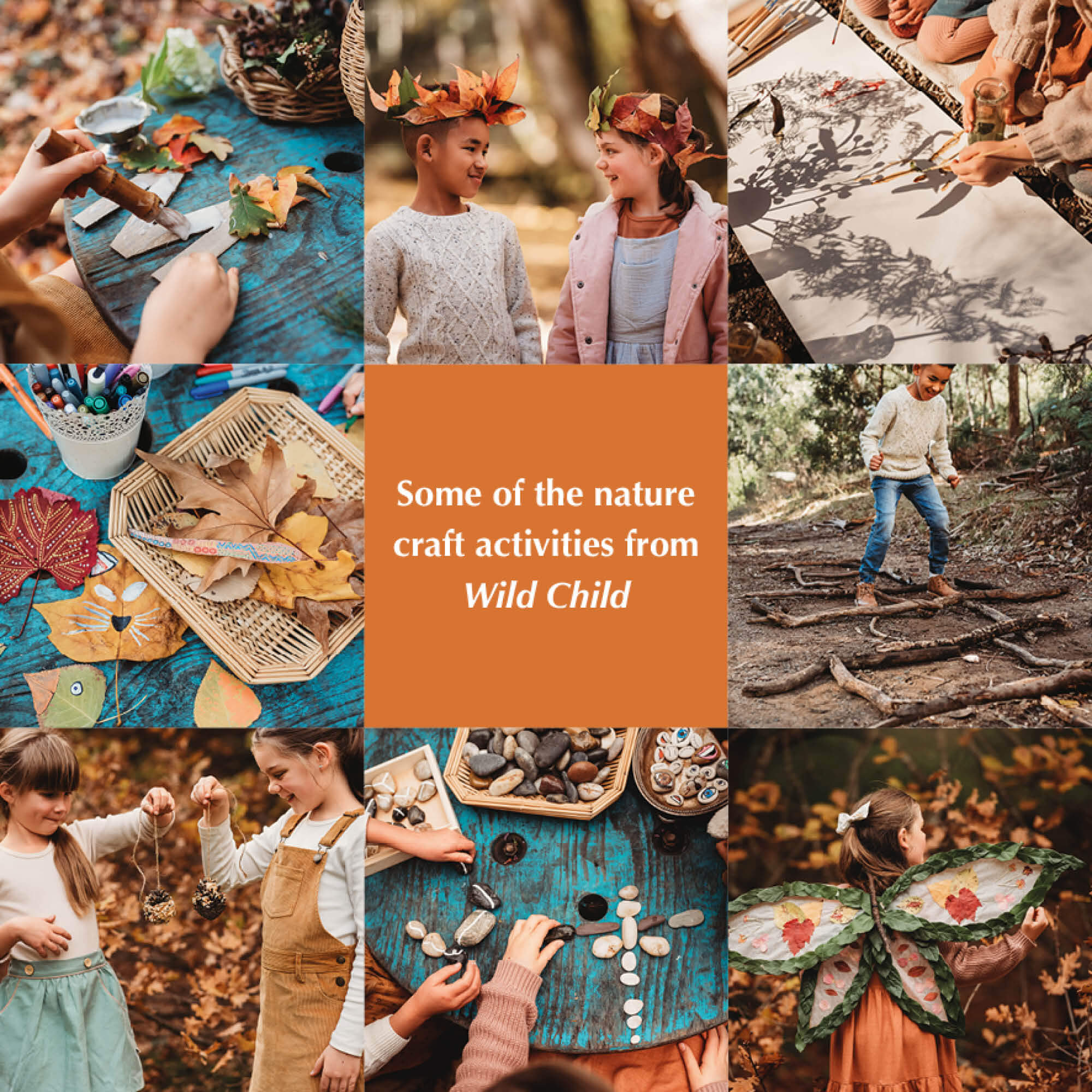 Some of the nature craft activities from Wild Child, nature craft projects for kids book, made in Australia by Your Wild Books.