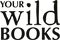 Your Wild Books