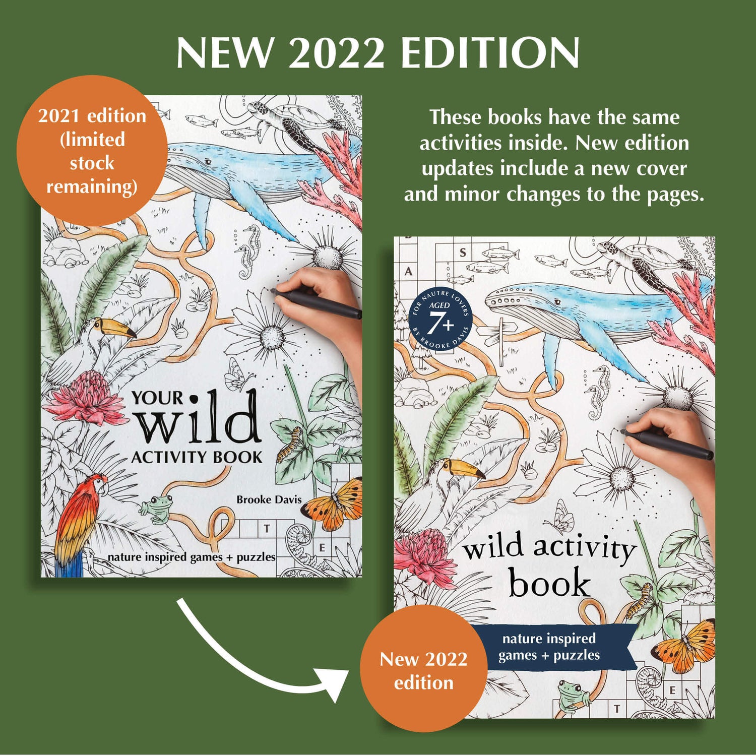 Updated edition of Wild Activity Book, nature inspired games and puzzles by Your Wild Books. Made in Australia for kids over 7 years.