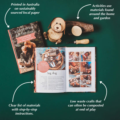 Pages about making a log dog from Real Tools Bundle by Your Wild Books includes Wild Projects for Families book, whittling knife, hand drill and fire starter.