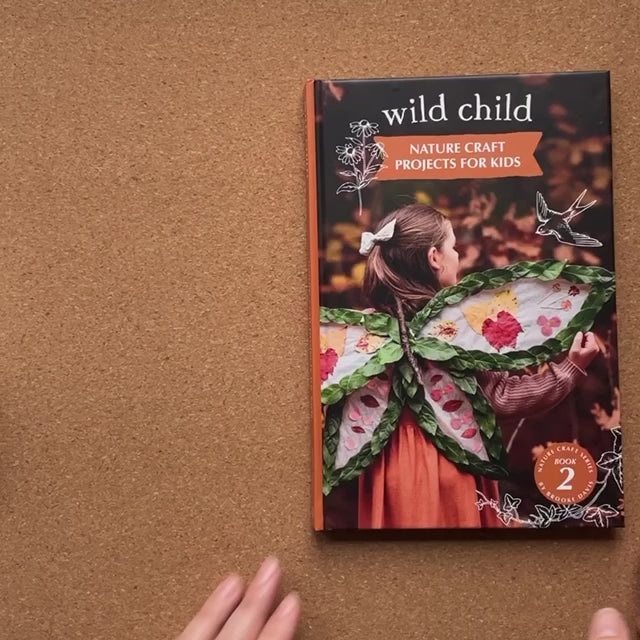 All pages flip through of Wild Child, nature craft projects for kids book, made in Australia by Your Wild Books. 